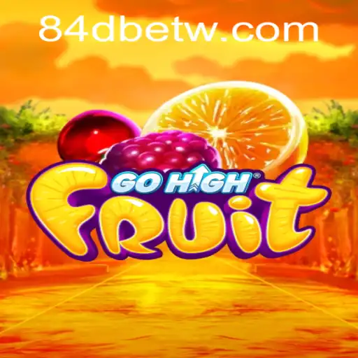 Descubra GoHighFruit: O Excitante Jogo de Frutas da 84DBet.com